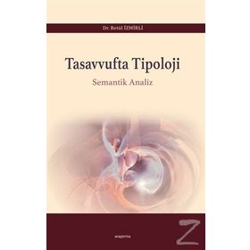 Tasavvufta Tipoloji - Betül İzmirli