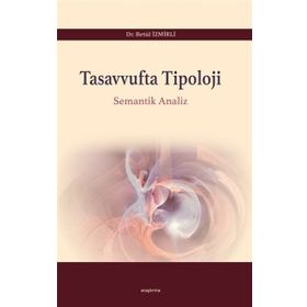 Tasavvufta Tipoloji - Betül İzmirli