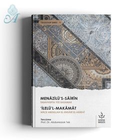 Tasavvufta Yüz Basamak Menazilü's-Sairin