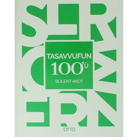 Tasavvufun 100’ü - Bülent Akot