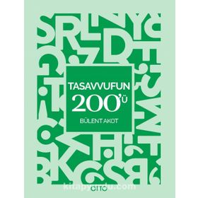 Tasavvufun 200'ü - Bülent Akot