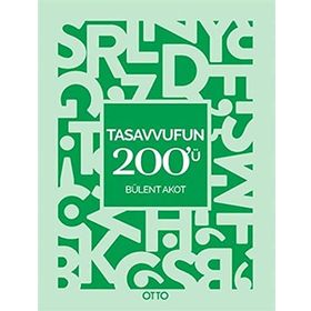 Tasavvufun 200'ü - Bülent Akot