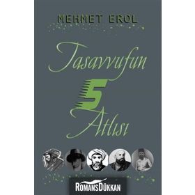 Tasavvufun Beş Atlısı - Mehmet Erol