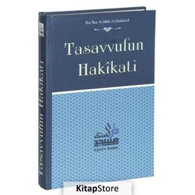 TASAVVUFUN HAKIKATI - AHMET EL-ALAVI