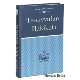 TASAVVUFUN HAKIKATI - AHMET EL-ALAVI