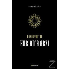 Tasavvuf’un Kur’an’a Arzı- Fereç Hüdür