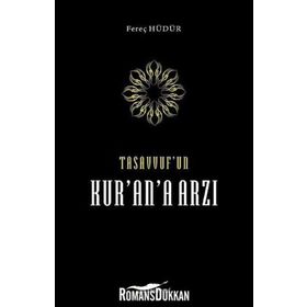 Tasavvuf’un Kur’an’a Arzı- Fereç Hüdür