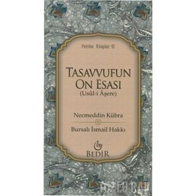 TASAVVUFUN ON ESASI - BURSALI İSMAİL HAKKI