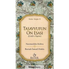 Tasavvufun On Esası - Necmeddin Kübra