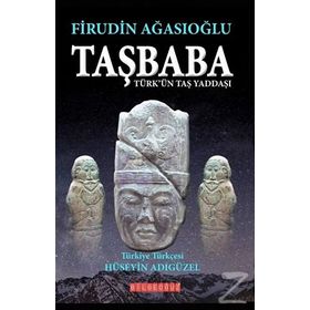 Taşbaba - Firudin Ağasıoğlu