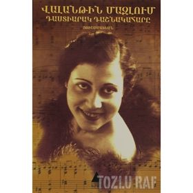 TASDIARAG TAŞNAGAHARI - VALANTIN MAZLUM