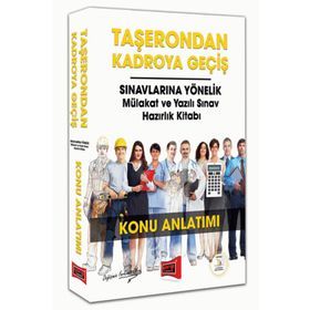 Taşerondan Kadroya Geçiş Sınavlarına Yönelik Mülakat ve Yazılı Sınav Hazırlık Kitabı Konu Anlatımı Yargı Yayınları - kollektif