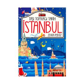 TAŞI TOPRAĞI TARIH İSTANBUL - ZEHRA AYDÜZ