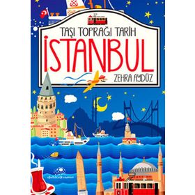 TAŞI TOPRAĞI TARIH İSTANBUL - ZEHRA AYDÜZ