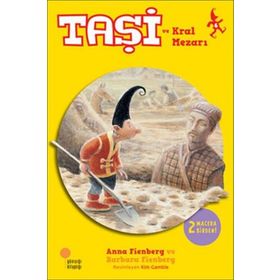 TAŞİ VE KRAL MEZARI - ANNA FIENBERG;BARBARA FIENBERG
