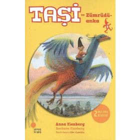 TAŞİ - ZÜMRÜDÜ ANKA - ANNA FIENBERG;BARBARA FIENBERG