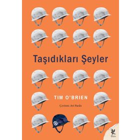 TAŞIDIKLARI ŞEYLER - TIM OBRIEN