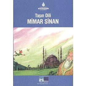 TAŞIN DILI MIMAR SINAN - SALIH ZENGIN