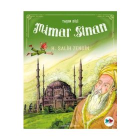 TAŞIN DILI MIMAR SINAN - SALIH ZENGIN