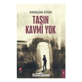 Taşın Kavmi Yok - Ramazan Aydın