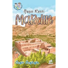 Taşın Kenti Mardin - Özgür Özgülgün