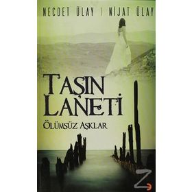 TAŞIN LANETI ÖLÜMSÜZ AŞKLAR - NECDET ÜLAY;NIJAT ÜLAY