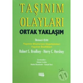 TAŞINIM OLAYLARI ORTAK YAKLAŞIM 2.CILT - ROBERT S. BRODKEY;HARRY C. HERSHEY