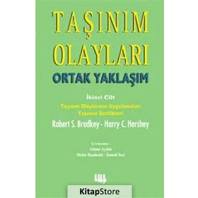 TAŞINIM OLAYLARI ORTAK YAKLAŞIM 2.CILT - ROBERT S. BRODKEY;HARRY C. HERSHEY