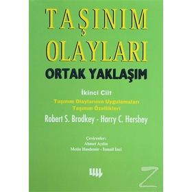 TAŞINIM OLAYLARI ORTAK YAKLAŞIM 2.CILT - ROBERT S. BRODKEY;HARRY C. HERSHEY