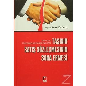 Taşınır Satış Sözleşmesinin Sona Ermesi - Emre Köroğlu