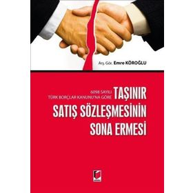 Taşınır Satış Sözleşmesinin Sona Ermesi - Emre Köroğlu