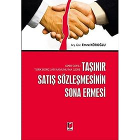 Taşınır Satış Sözleşmesinin Sona Ermesi - Emre Köroğlu