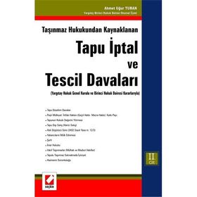 TAŞINMAZ HUKUKUNDAN KAYNAKLANAN TAPU İPTAL VE TESCIL DAVALARI (2 CILT) - AHMET UĞUR TURAN