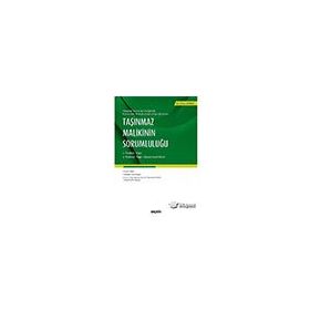 Taşınmaz Malikinin Sorumluluğu - av erhan gunay