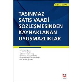 Taşınmaz Satış Vaadi Sözleşmesinden Kaynaklanan Uyuşmazlıklar - av erhan gunay