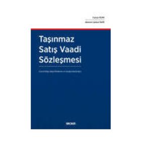 Taşınmaz Satış Vaadi Sözleşmesinden Kaynaklanan Uyuşmazlıklar - av erhan gunay