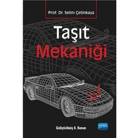 TAŞIT MEKANIĞI - SELIM ÇETINKAYA