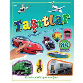 Taşıtlar Çıkartma ve Aktivite Kitabı / Kolektif / Parıltı Yayınları