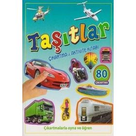Taşıtlar Çıkartma ve Aktivite Kitabı / Kolektif / Parıltı Yayınları