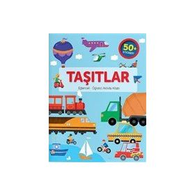 Taşıtlar / Eğlenceli Öğretici Aktivite Kitabı - Kolektif - Dikkat Atölyesi Yayınları