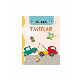 Taşıtlar Minik Adımlar - Kolektif