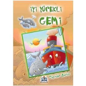 TAŞITLAR SERISI İYİ YÜREKLİ GEMI - ÖYKÜ ZERREM