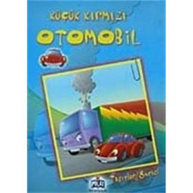TAŞITLAR SERISI KÜÇÜK KIRMIZI OTOMOBIL - ÖYKÜ ZERREM