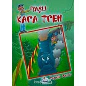 TAŞITLAR SERISI YAŞLI KARA TREN - ÖYKÜ ZERREM