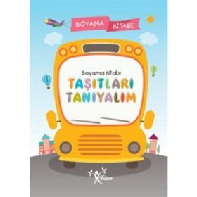 Taşıtları Tanıyalım Boyama Kitabı - Kolektif