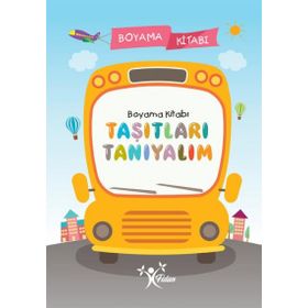 Taşıtları Tanıyalım Boyama Kitabı - Kolektif