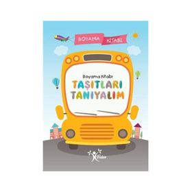Taşıtları Tanıyalım Boyama Kitabı - Kolektif