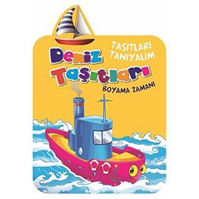 Taşıtları Tanıyalım - Deniz Taşıtları - kollektif