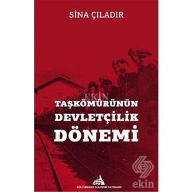 Taşkömürünün Devletçilik Dönemi - Sina Çıladır