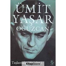 TAŞLAMALAR HICIVLER- 1 - ÜMİT YAŞAR OĞUZCAN